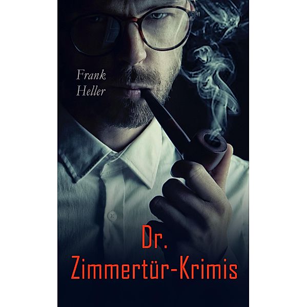 Dr. Zimmertür-Krimis, Frank Heller