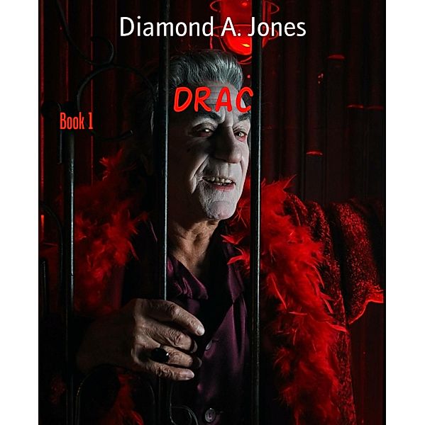 Drac / Drac Bd.1, Diamond A. Jones