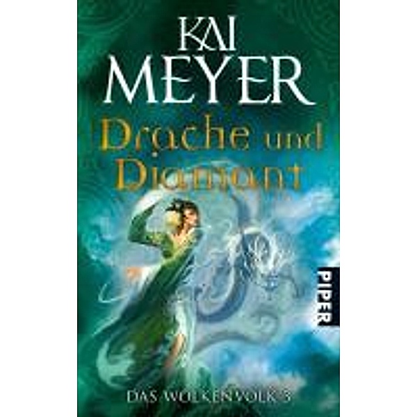 Drache und Diamant, Kai Meyer