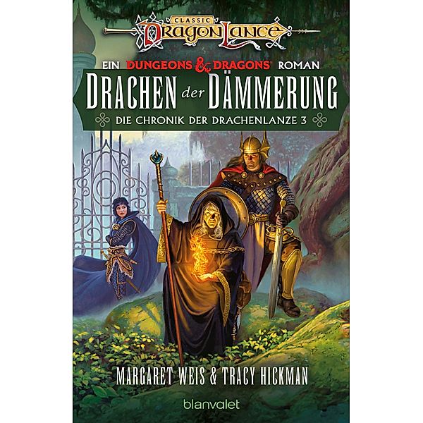 Drachen der Dämmerung / Die Chronik der Drachenlanze Bd.3, Margaret Weis, Tracy Hickman