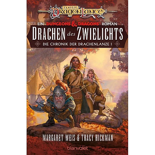 Drachen des Zwielichts / Die Chronik der Drachenlanze Bd.1, Margaret Weis, Tracy Hickman