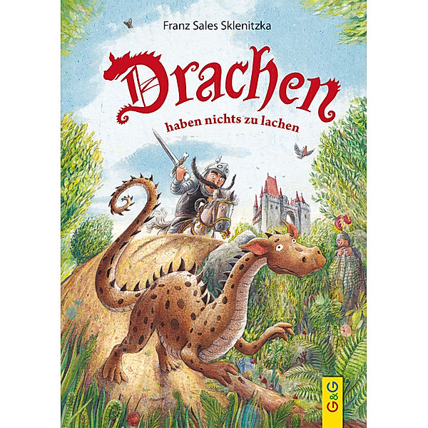 Drachen haben nichts zu lachen, Franz S. Sklenitzka