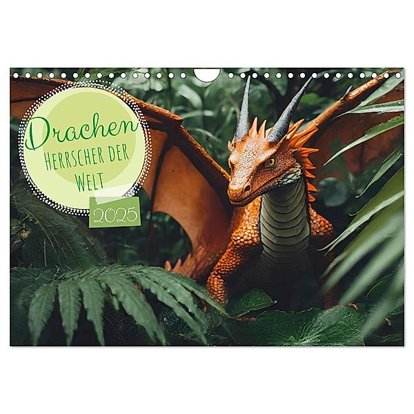 Drachen - Herrscher der Welt (Wandkalender 2025 DIN A4 quer), CALVENDO Monatskalender, Calvendo, pixs:sell