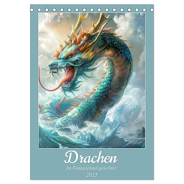 Drachen - Im Fantasieland gesichtet (Tischkalender 2025 DIN A5 hoch), CALVENDO Monatskalender, Calvendo, Liselotte Brunner-Klaus