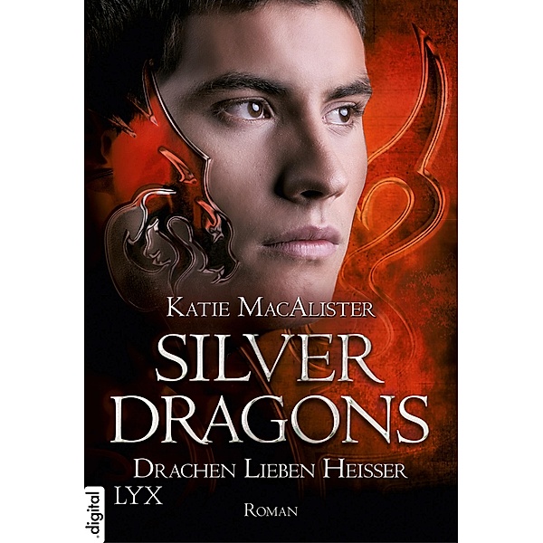 Drachen lieben heißer / Silver Dragons Trilogie Bd.3, Katie MacAlister