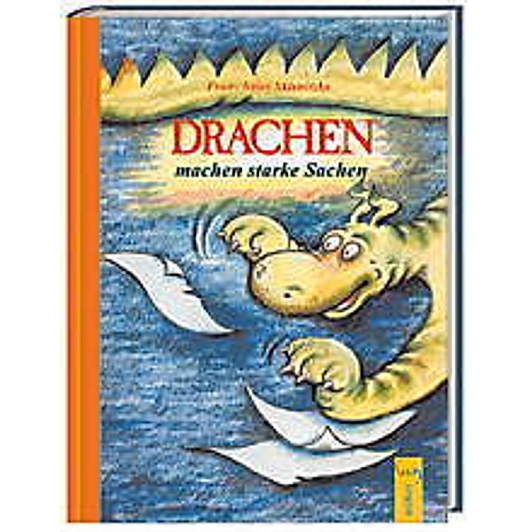 Drachen machen starke Sachen, Franz S. Sklenitzka