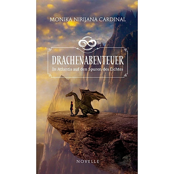 Drachenabenteuer / Drachenabenteur Bd.1, Monika Nirijana Cardinal