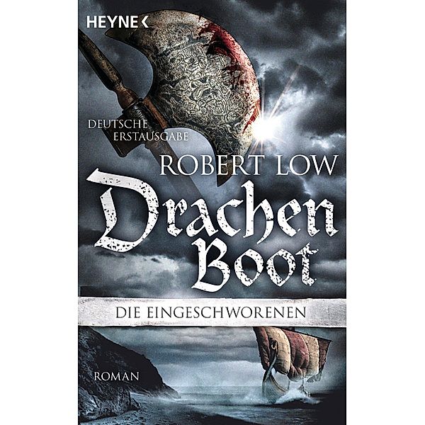 Drachenboot / Die Eingeschworenen Bd.3, Robert Low