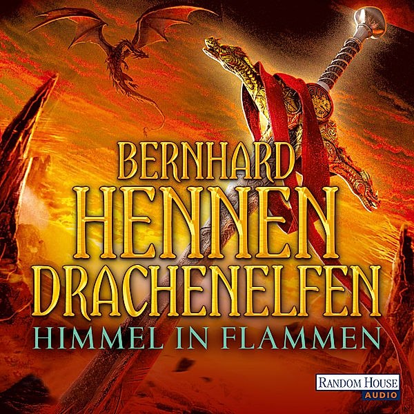 Drachenelfen - 5 - Himmel in Flammen, Bernhard Hennen