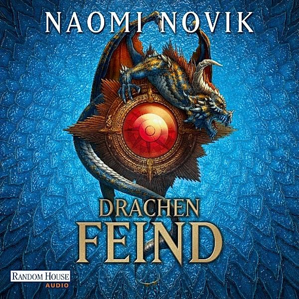 Drachenfeind, Naomi Novik