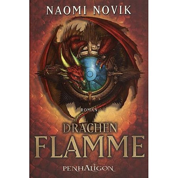 Drachenflamme, Naomi Novik