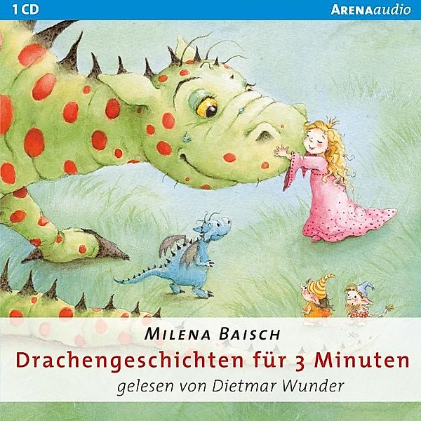 Drachengeschichten für 3 Minuten, 1 Audio-CD, Milena Baisch