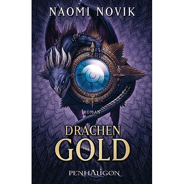 Drachengold, Naomi Novik