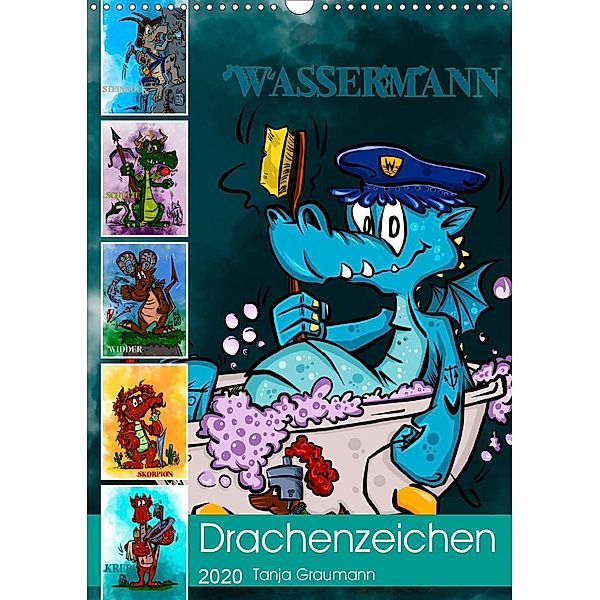 Drachenhoroskop 2020 (Wandkalender 2020 DIN A3 hoch), Tanja Graumann