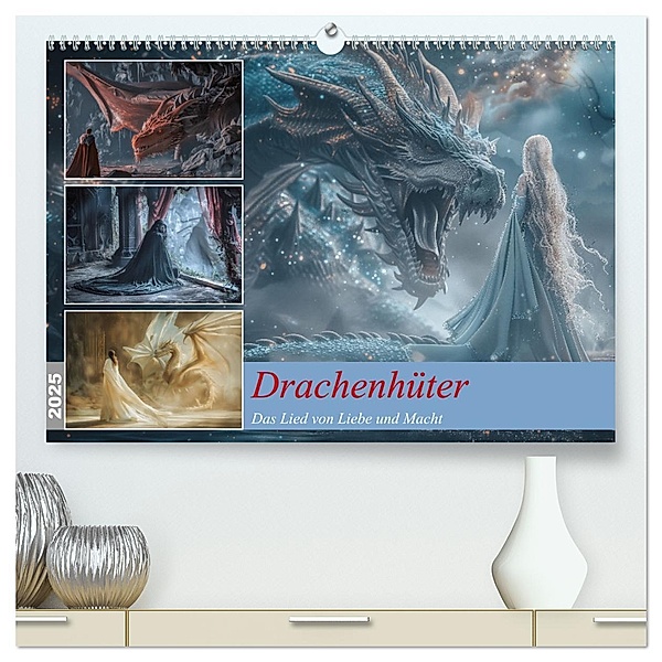 Drachenhüter (hochwertiger Premium Wandkalender 2025 DIN A2 quer), Kunstdruck in Hochglanz, Calvendo, Steffen Gierok-Latniak