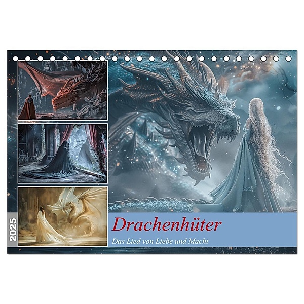 Drachenhüter (Tischkalender 2025 DIN A5 quer), CALVENDO Monatskalender, Calvendo, Steffen Gierok-Latniak