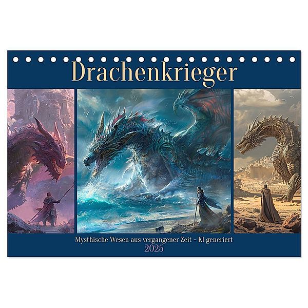 Drachenkrieger (Tischkalender 2025 DIN A5 quer), CALVENDO Monatskalender, Calvendo, Cathrin Illgen