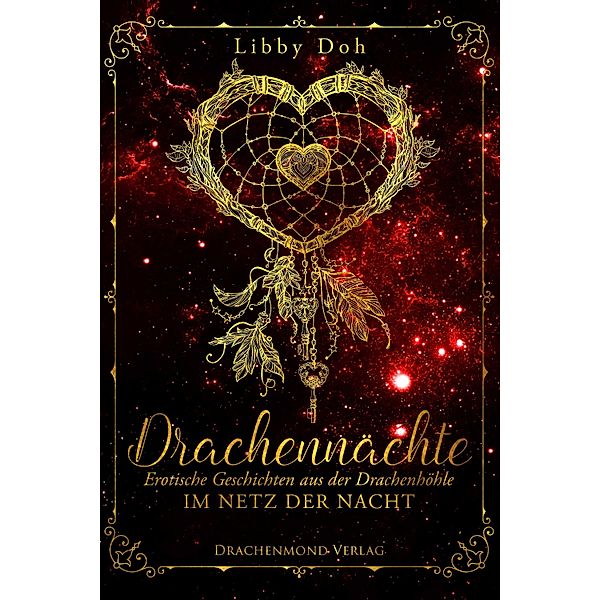 Drachennächte: Im Netz der Nacht / Drachennächte Bd.3, Libby Doh