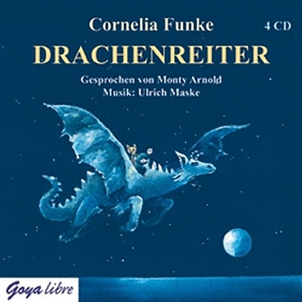 Drachenreiter, 4 Audio-CDs, Cornelia Funke