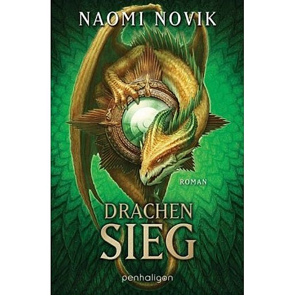 Drachensieg, Naomi Novik