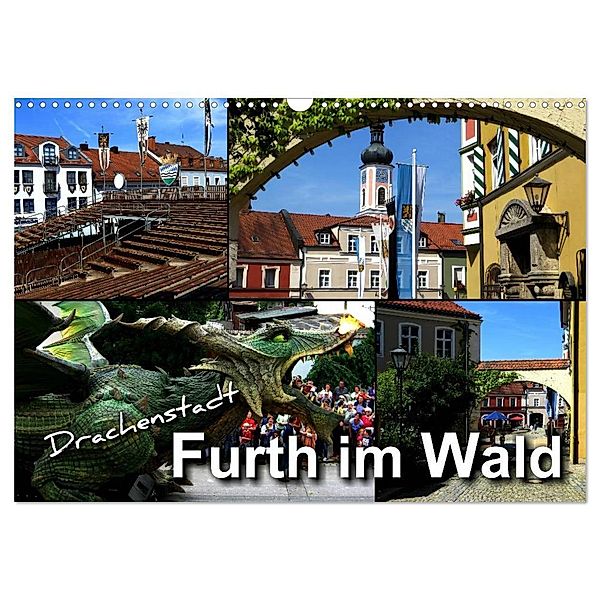 Drachenstadt Furth im Wald (Wandkalender 2024 DIN A3 quer), CALVENDO Monatskalender, Renate Bleicher