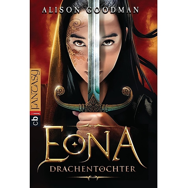 Drachentochter / EONA Bd.1, Alison Goodman