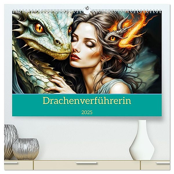 Drachenverführerin (hochwertiger Premium Wandkalender 2025 DIN A2 quer), Kunstdruck in Hochglanz, Calvendo, Dusanka Djeric