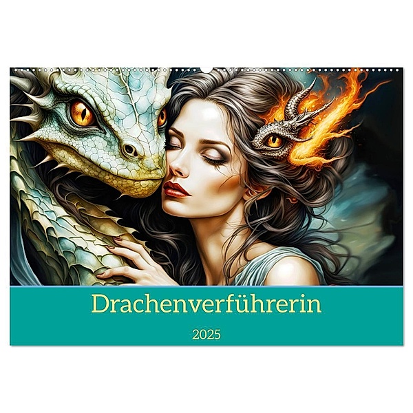 Drachenverführerin (Wandkalender 2025 DIN A2 quer), CALVENDO Monatskalender, Calvendo, Dusanka Djeric