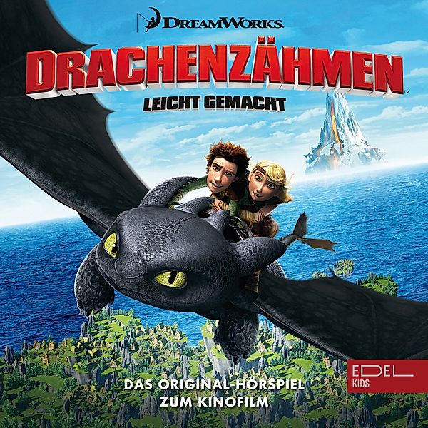 Drachenzähmen leicht gemacht - 1 - Drachenzähmen leicht gemacht (Das Original-Hörspiel zum Kinofilm), Thomas Karallus