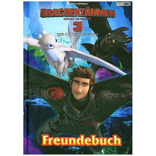 Drachenzähmen leicht gemacht 3: Die geheime Welt: Freundebuch, Panini