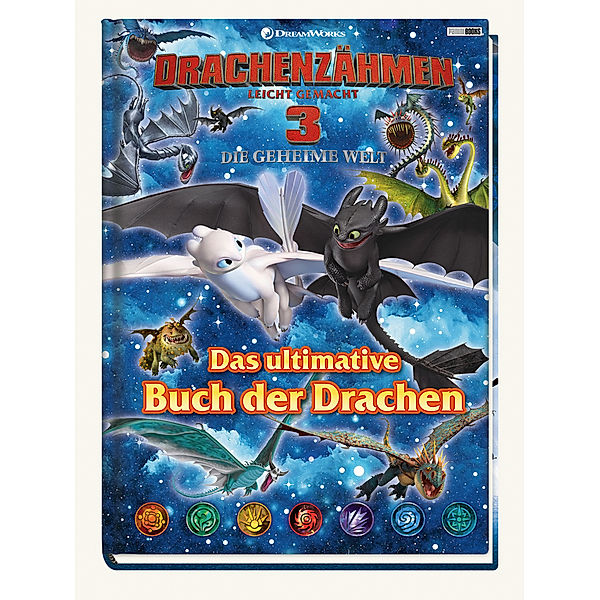 Drachenzähmen leicht gemacht: Die geheime Welt: Das ultimative Buch der Drachen, Carolin Böttler