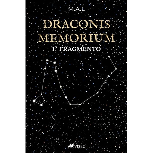 Draconis Memorium, M. A. L