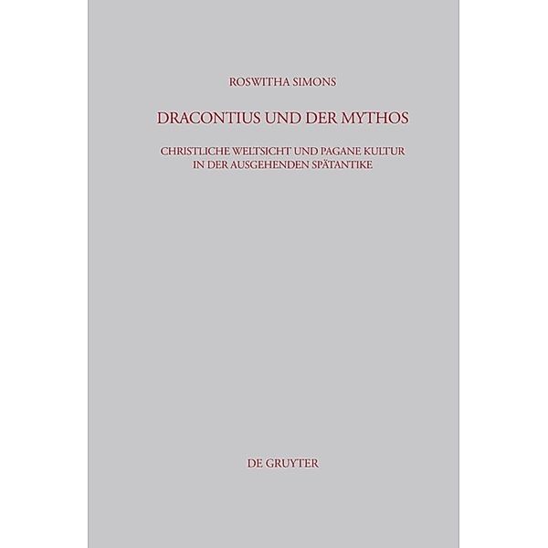 Dracontius und der Mythos, Roswitha Simons