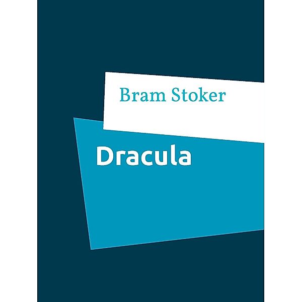 Dracula, Bram Stoker