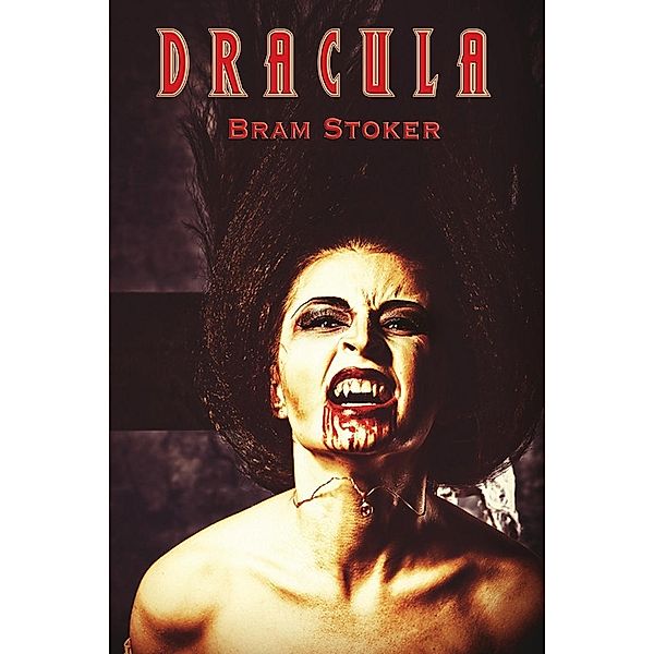 Dracula, Bram Stoker