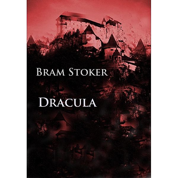 Dracula, Bram Stoker