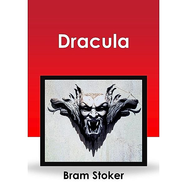 Dracula, Bram Stoker