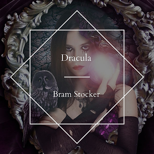 Dracula, Bram Stoker