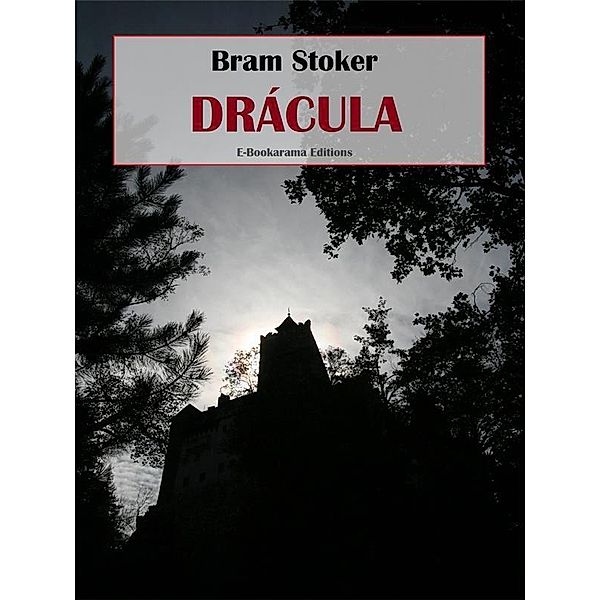 Drácula, Bram Stoker