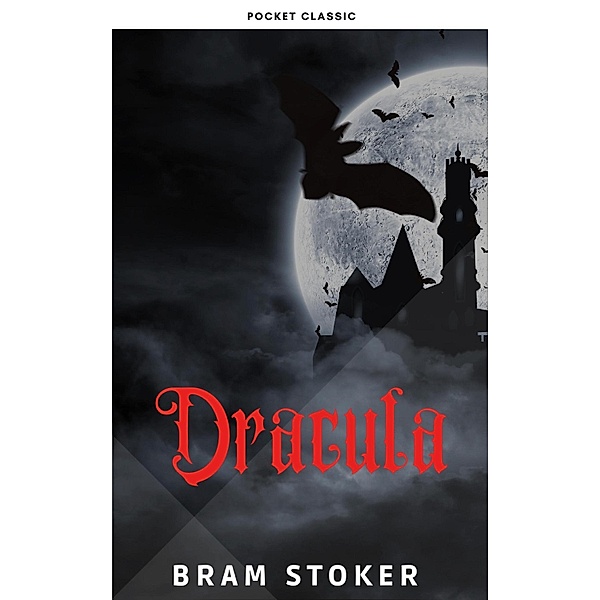 Dracula, Bram Stoker, Pocket Classic