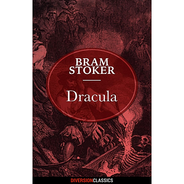 Dracula (Diversion Classics), Bram Stoker