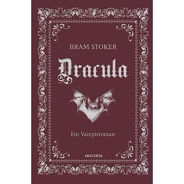 Dracula. Ein Vampirroman, Bram Stoker