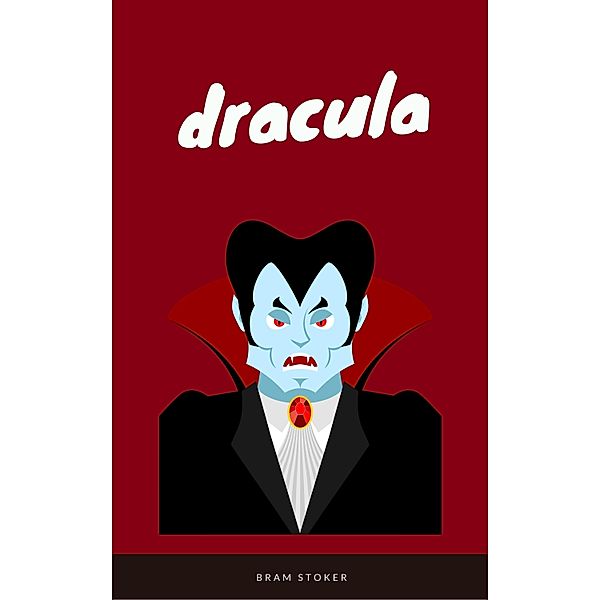 Dracula (EverGreen Classics), Bram Stoker, EverGreen Classics