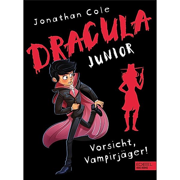 Dracula junior / Dracula junior Bd.2, Jonathan Cole