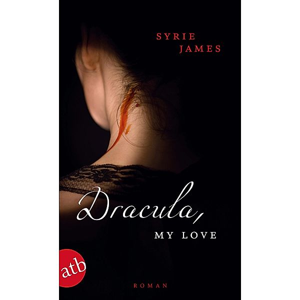 Dracula, my love, Syrie James