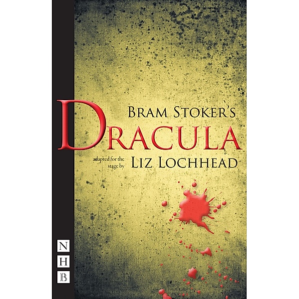 Dracula (stage version) (NHB Modern Plays), Bram Stoker