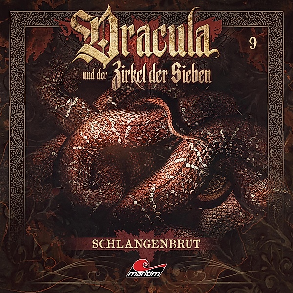 Dracula und der Zirkel der Sieben - 9 - Schlangenbrut, Marc Freund