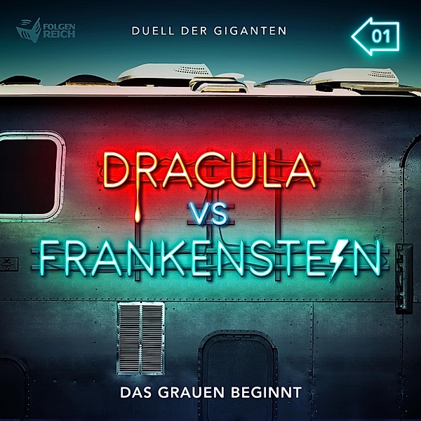 Dracula vs. Frankenstein - 1 - 01: Das Grauen beginnt, Christian Gailus