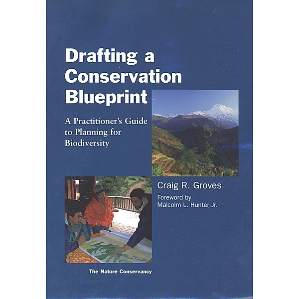 Drafting a Conservation Blueprint, Craig Groves