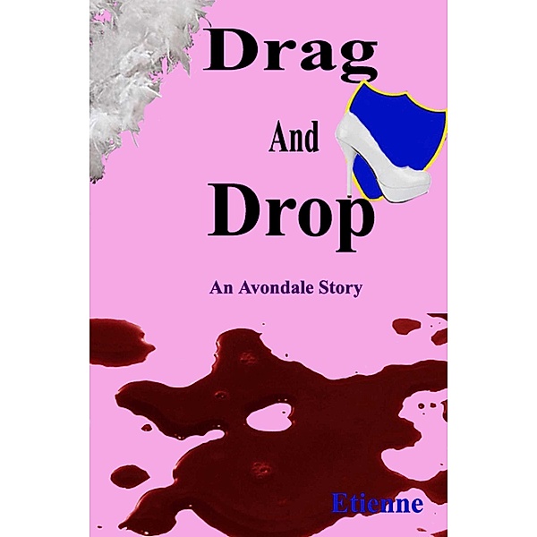 Drag and Drop / JMS Books LLC, Etienne
